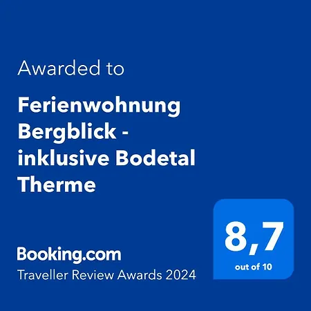Bergblick - Inklusive Bodetal Therme